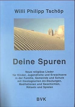 Deine Spuren