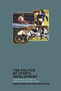 The Politics of Sports Development
