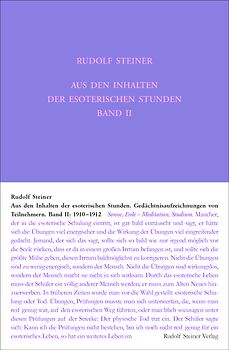 Aus den Inhalten der esoterischen Stunden, Band II: 1910-1912