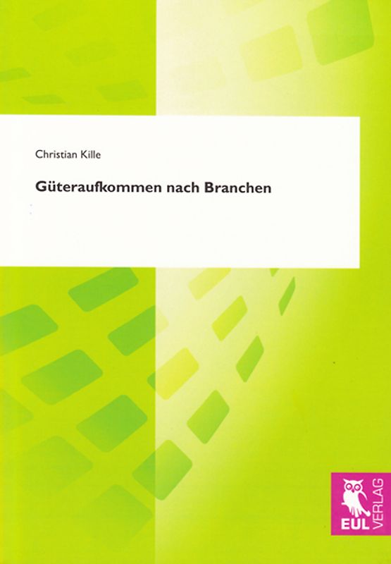 Güteraufkommen nach Branchen
