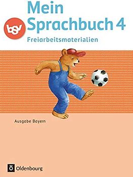 Mein Sprachbuch - Ausgabe Bayern - 4. Jahrgangsstufe: Freiarbeitsmaterialien