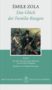 Das Glück der Familie Rougon