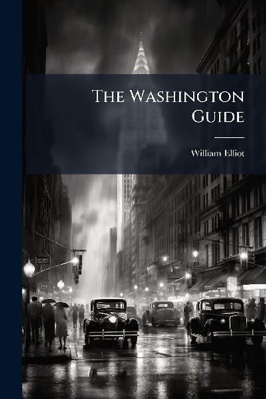The Washington Guide