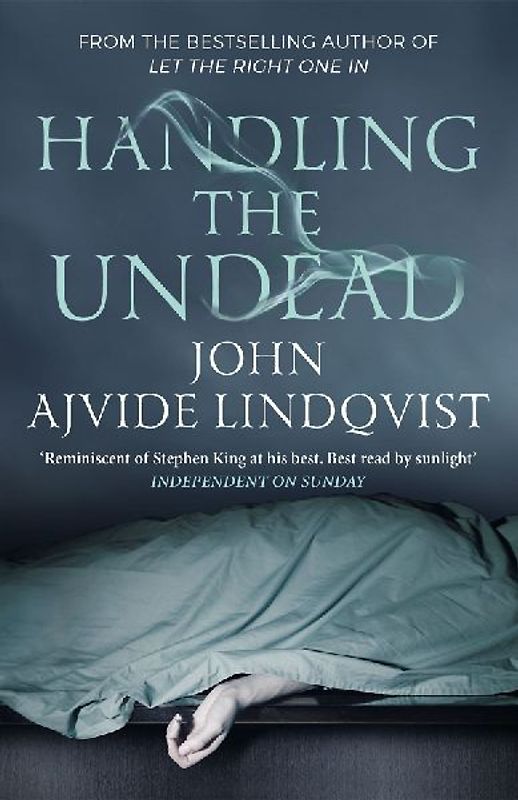 handling the Undead - John Ajvide Lindqvist