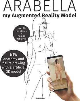 ARABELLA – my Augmented Reality Model: anatomy and figure drawing with a artificial 3D model