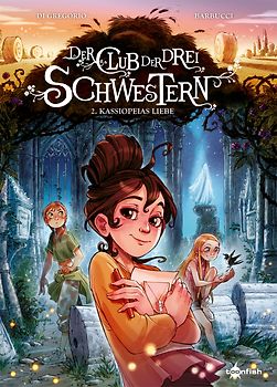 Der Club der drei Schwestern. Band 2