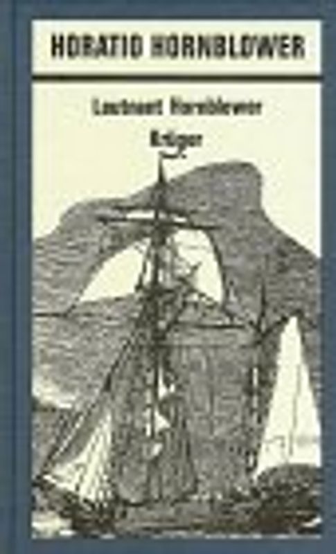 Horatio Hornblower / Leutnant Hornblower. Roman