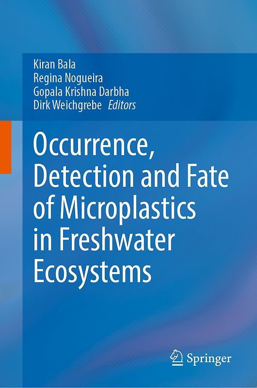 Occurrence, Detection, and Fate of Microplastics in Freshwater Ecosystems