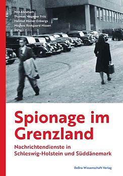 Spionage im Grenzland