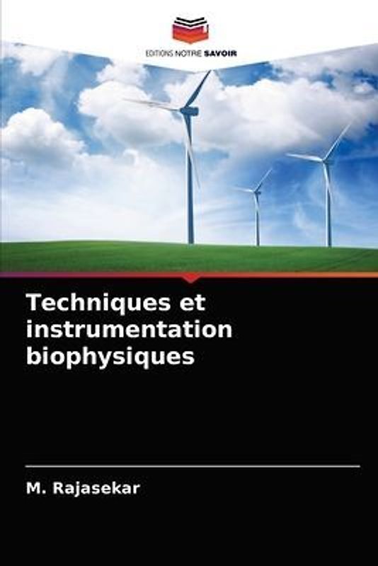 Techniques et instrumentation biophysiques