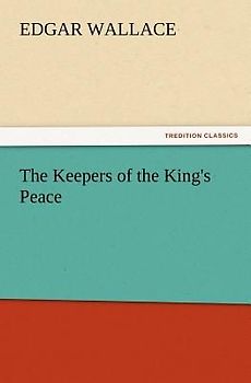 The Keepers of the King's Peace