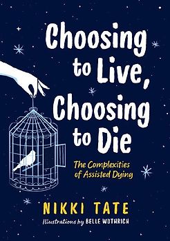 Choosing to Live, Choosing to Die