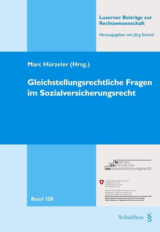 Gleichstellungsrechtliche Fragen im Sozialversicherungsrecht