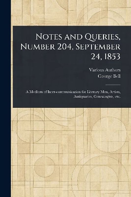 Notes and Queries, Number 204, September 24, 1853