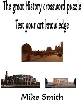 The great art history crossword puzzle: Test your art knowledge