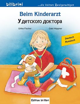 Beim Kinderarzt (Deutsch-Russisch)