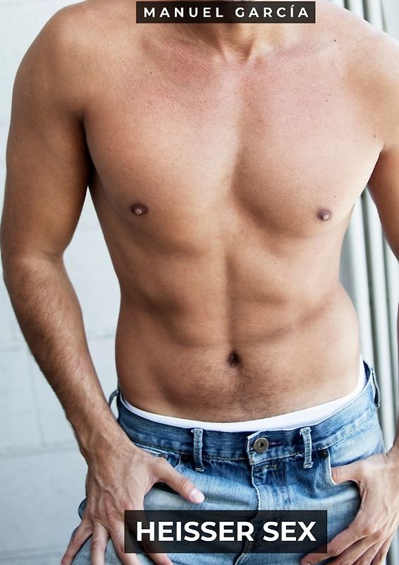 Sammlung schwuler Erotikgeschichten auf Deutsch für Erwachsene / Heißer Sex