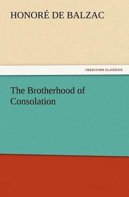 The Brotherhood of Consolation