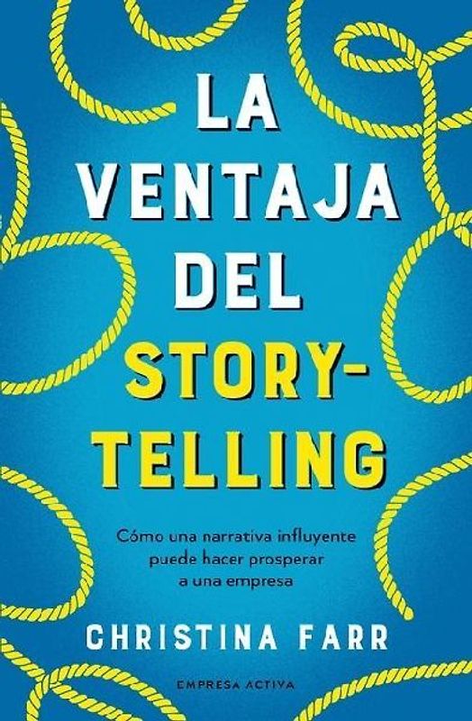 Ventaja del Storytelling, La