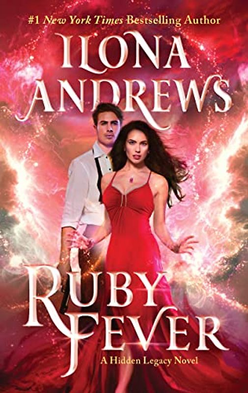 Ruby Fever: A Novel (Hidden Legacy, 6, Band 6)