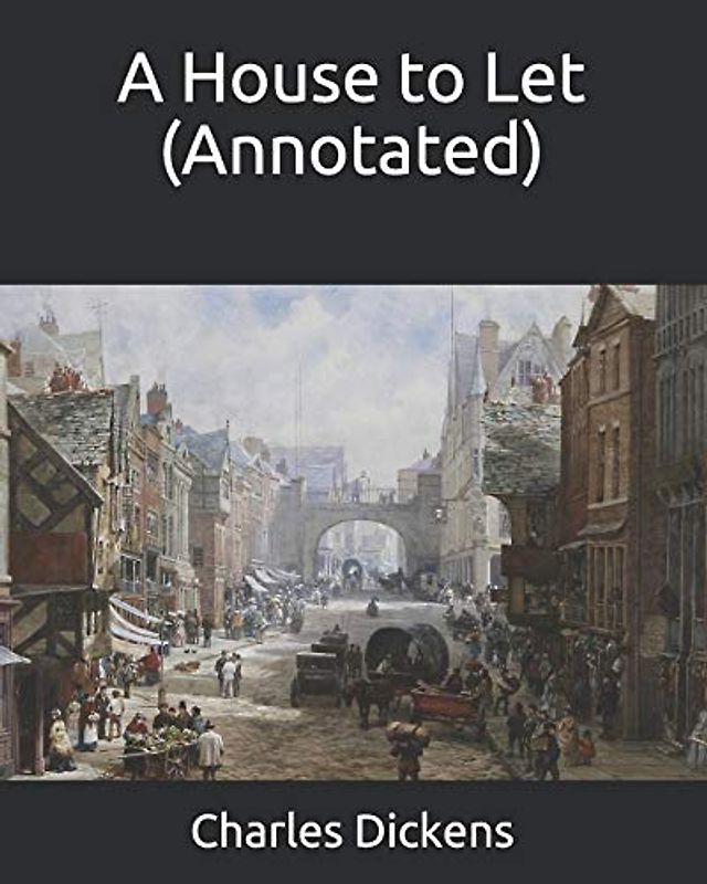 A House to Let (Annotated)