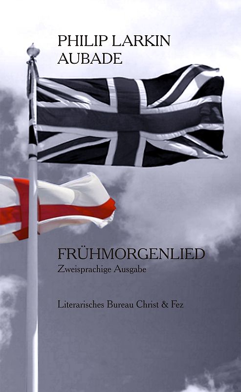 Aubade. Frühmorgenlied. Deutsch von Richard Glabotki.