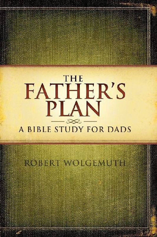The Father's Plan