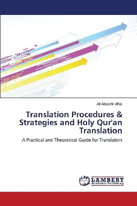 Translation Procedures & Strategies and Holy Qur'an Translation