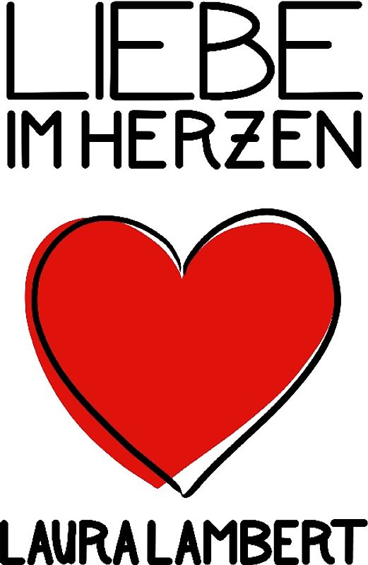 Liebe im Herzen
