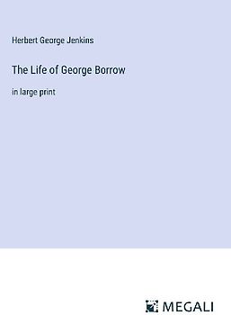 The Life of George Borrow