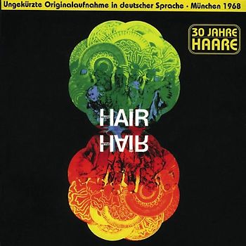 Musical - Haare (Hair)