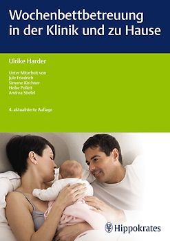 Wochenbettbetreuung in der Klinik und zu Hause