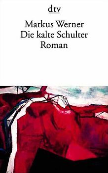Die kalte Schulter. Roman