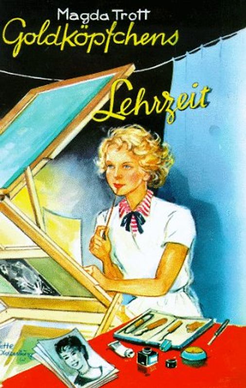 Goldköpfchens Lehrzeit