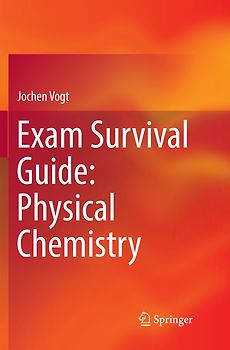 Exam Survival Guide: Physical Chemistry