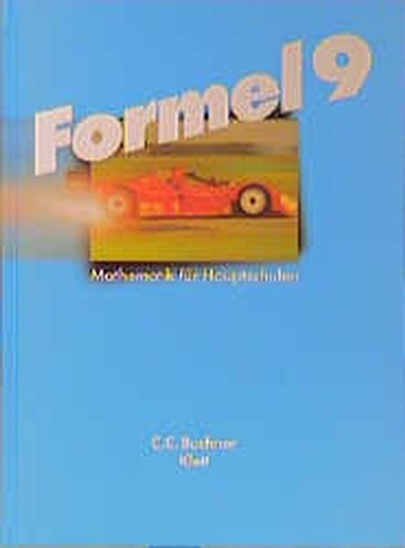 Formel. Mathematik für Hauptschulen in Bayern / 9. Schuljahr