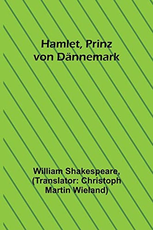 Hamlet, Prinz von Dännemark