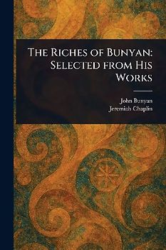The Riches of Bunyan
