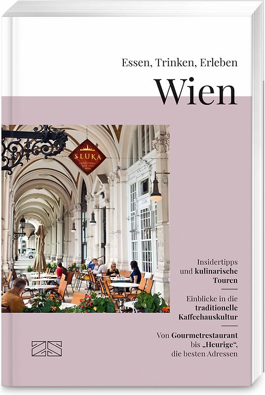 Essen, Trinken, Erleben – Wien