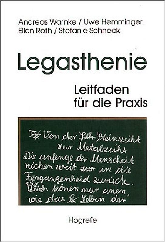 Legasthenie – Leitfaden für die Praxis