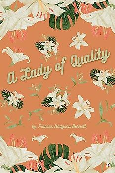 A Lady of Quality