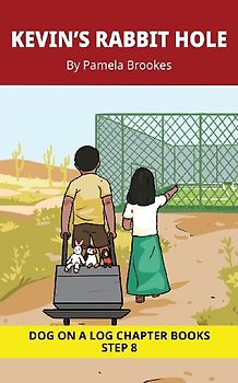 Kevin's Rabbit Hole Chapter Book