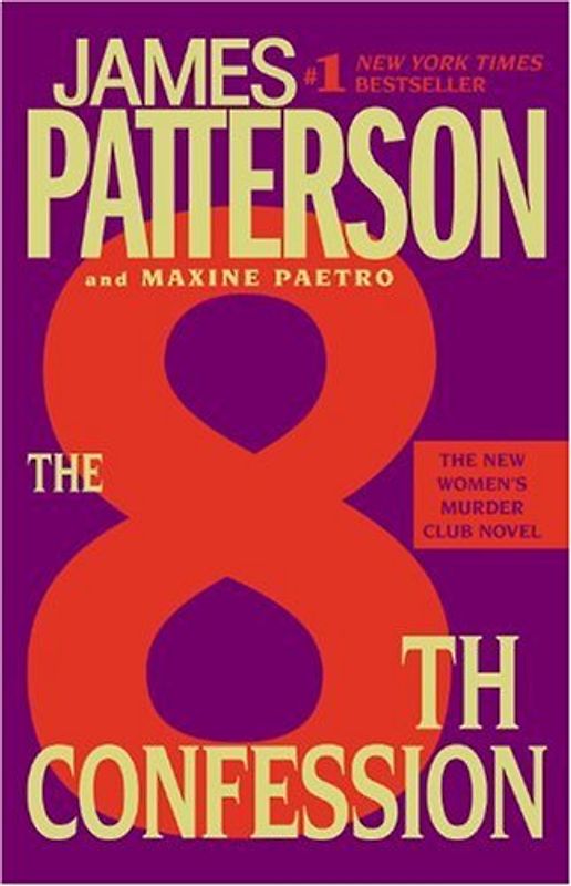 The 8th Confession (Women's Murder Club) - Patterson, James
