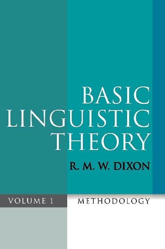 Basic Linguistic Theory Volume 1