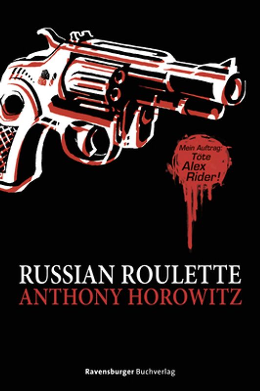 Alex Rider, Band 10: Russian Roulette