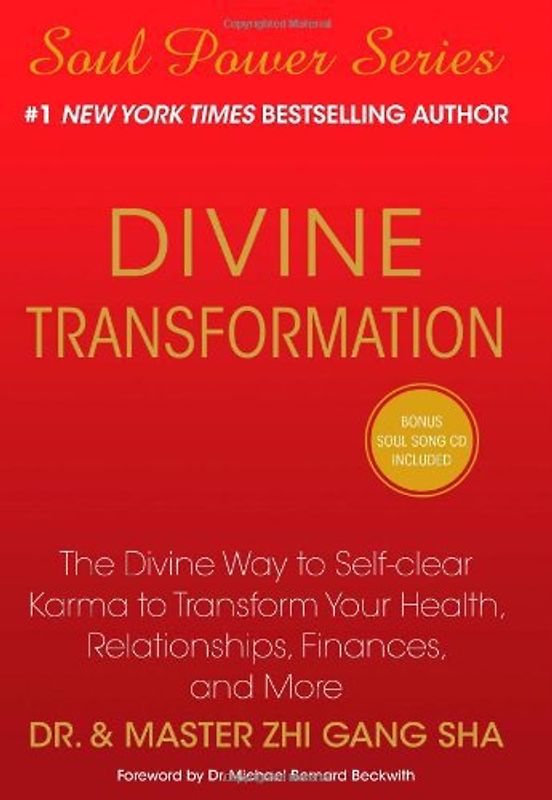 Divine Transformation: The Divine Way to Self-clear Karma to Transform Your Health, Relationships, Finances, and More (Soul Power) - Zhi Gang Sha