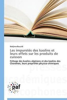 Les impuretés des kaolins et leurs effets sur les produits de cuisson