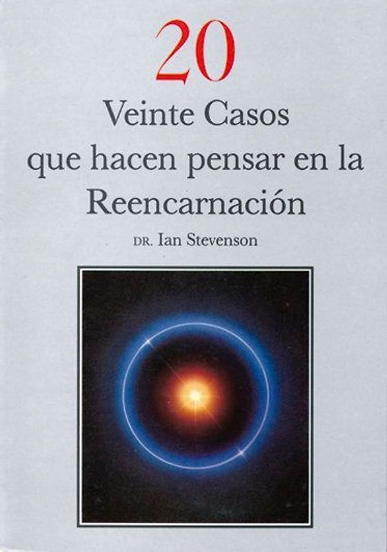 Veinte casos que hacen pensar en la reencarnación