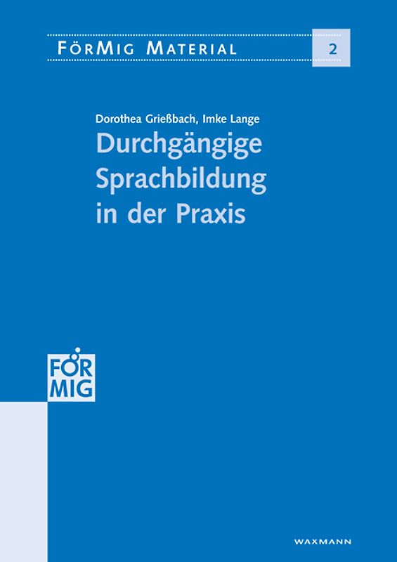 Durchgängige Sprachbildung in der Praxis – eine Handreichung