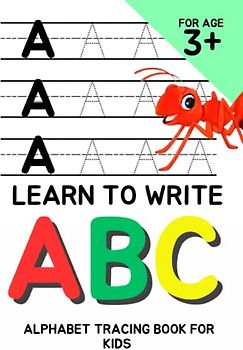 Learn to Write ABC: Alphabet Tracing Book for Kids